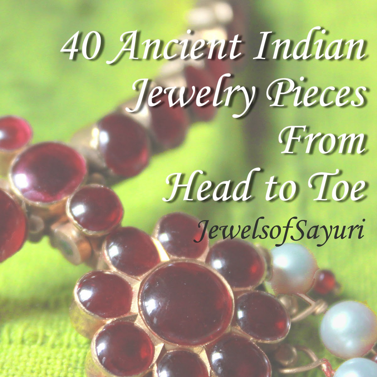 List of Ancient Indian Jewellery