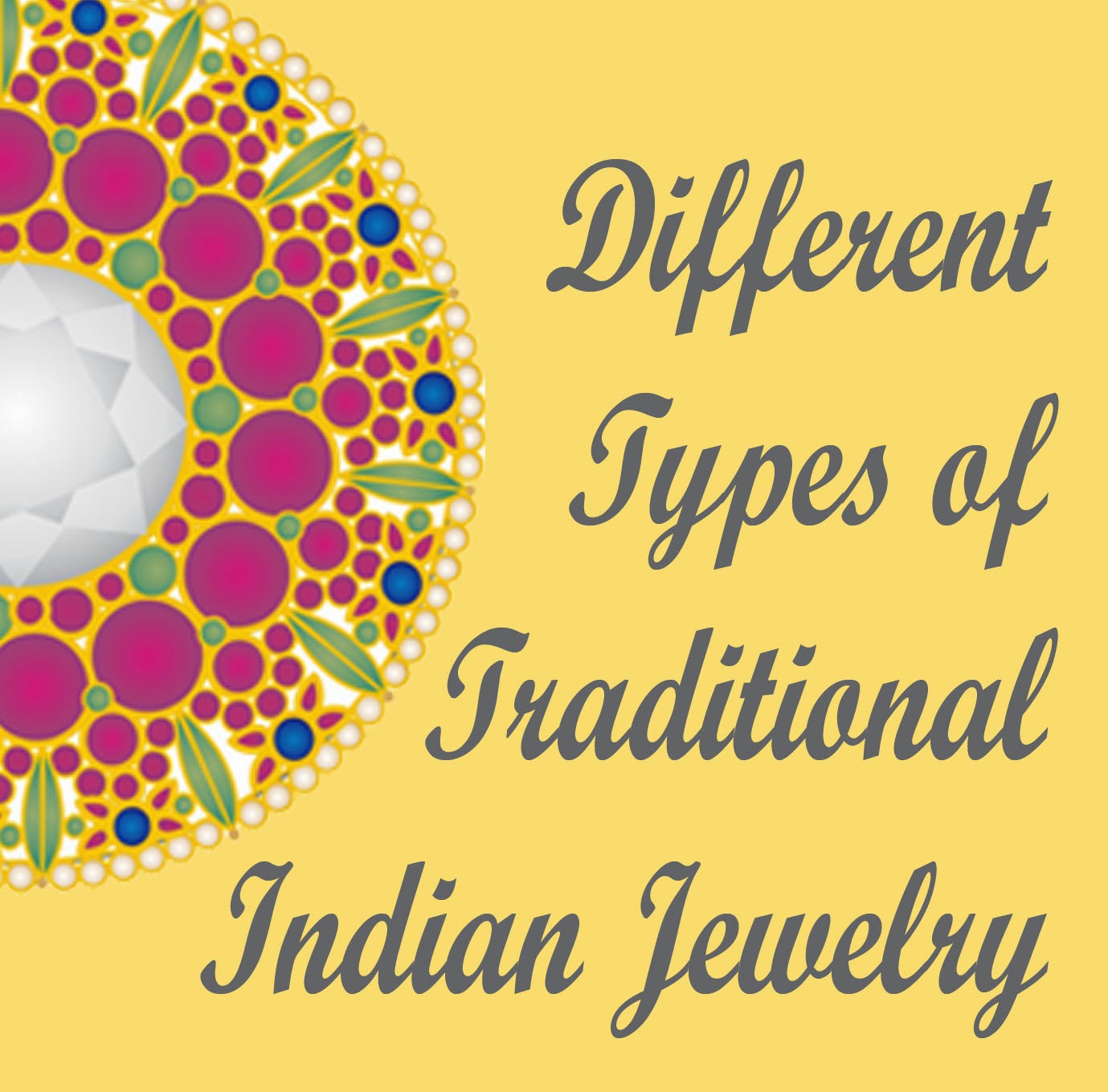 Types of Indian Jewellery