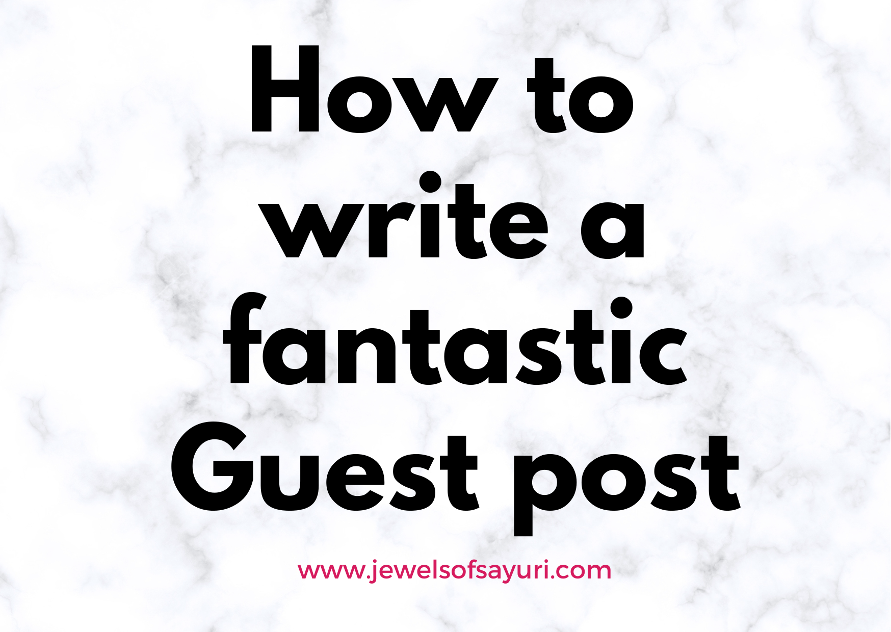 How to write a Guest post
