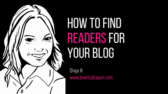 How to find readers for your blog by Sayuri