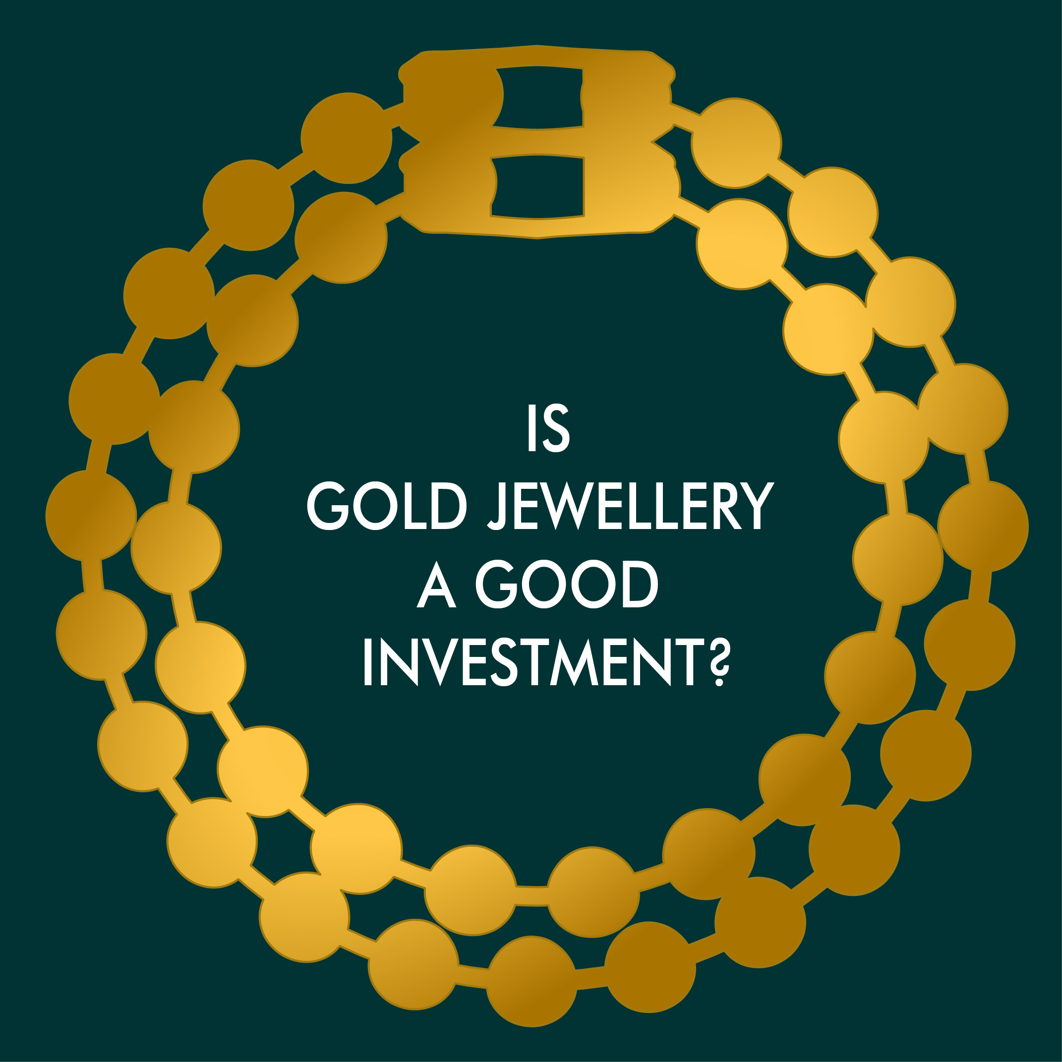 Is gold jewellery a good investment