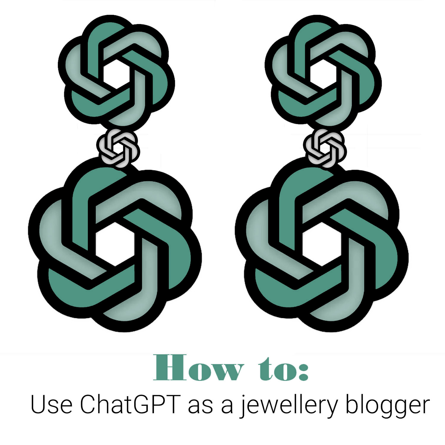 how to Use ChatGPT as a jewellery blogger